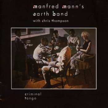 CD Manfred Mann's Earth Band: Criminal Tango