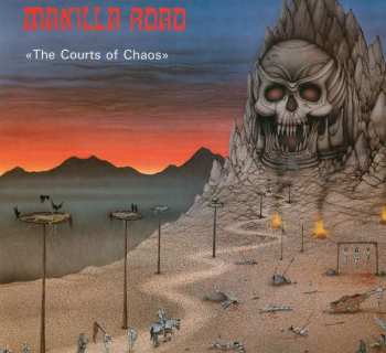 CD Manilla Road: The Courts Of Chaos