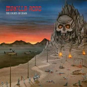 LP Manilla Road: The Courts Of Chaos