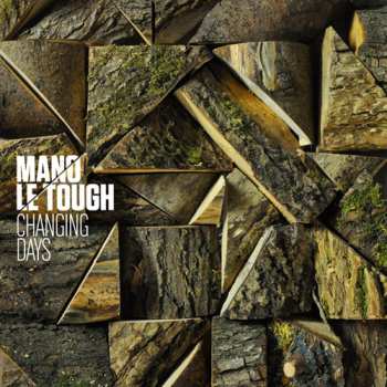 Album Mano Le Tough: Changing Days