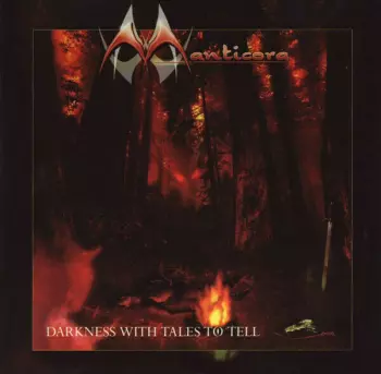 Darkness With Tales To Tell
