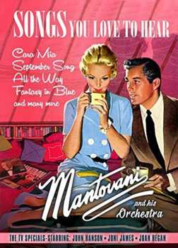 Album Mantovani And His Orchestra: Songs You Love To Hear