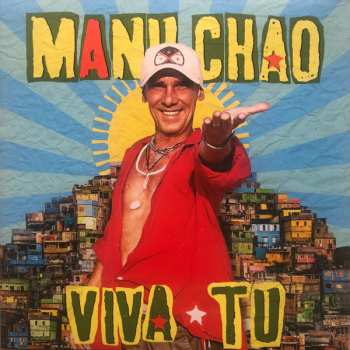 LP Manu Chao: Viva Tu LTD | PIC