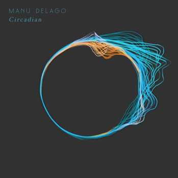 CD Manu Delago: Circadian