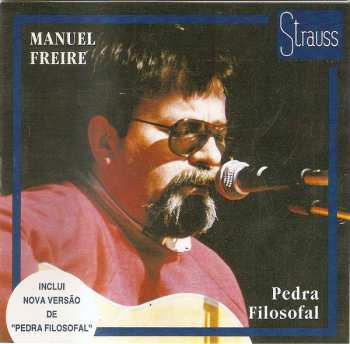 Album Manuel Freire: Pedra Filosofal