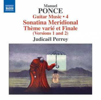 CD Manuel María Ponce Cuéllar: Guitar Music • 4