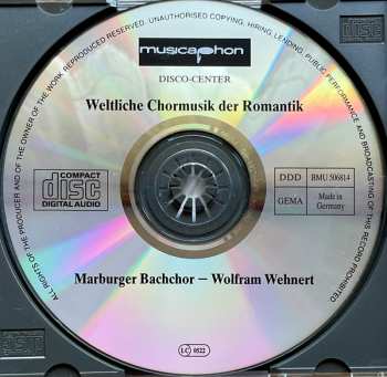 CD Marburger Bachchor: Weltliche Chormusik Der Romantik