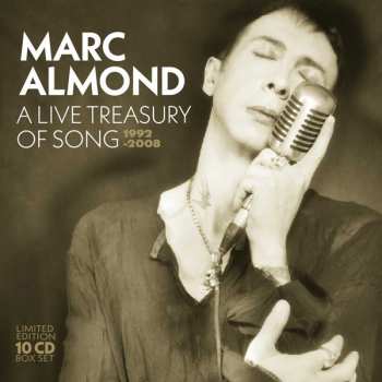 10CD/Set di cofanetti Marc Almond: A Live Treasury Of Song (1992-2008) LTD