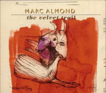 CD/DVD Marc Almond: The Velvet Trail LTD