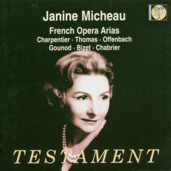 CD Marc Antoine Charpentier: Janine Micheau - Soprano 1914-1976