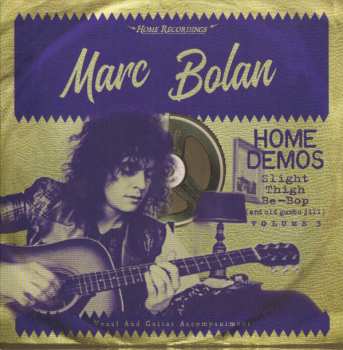 5CD/Set di cofanetti Marc Bolan: Home Demos