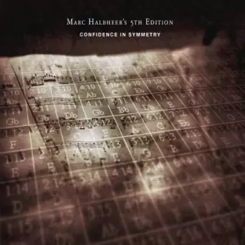 Marc Halbheer's 5th Edition: Confidence In Symmetry