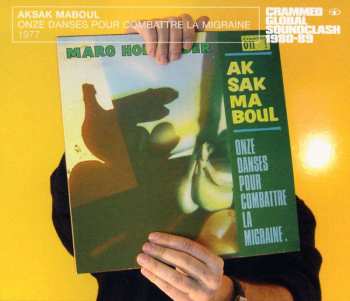CD Aksak Maboul: Onze Danses Pour Combattre La Migraine