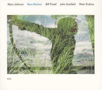 Album Marc Johnson: Bass Desires