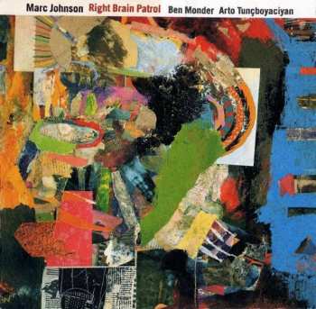 CD Marc Johnson: Right Brain Patrol