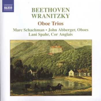 Album Marc Schachman: Beethoven/Wranitzky - Oboe Trios