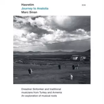 Hasretim – Journey To Anatolia