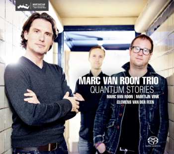 Album Marc van Roon Trio: Quantum Stories