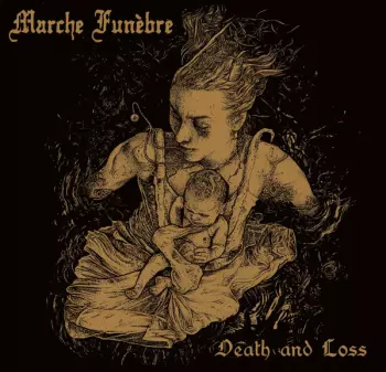 Marche Funèbre: Death And Loss