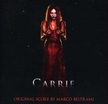 Album Marco Beltrami: Carrie (Original Score)