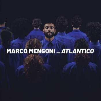 CD Marco Mengoni: Atlantico