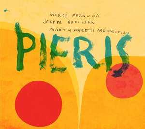 LP Marco Mezquida/jesper Bodilsen/martin Maretti Andersen: Pieris [vinyl]