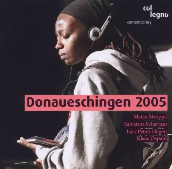 Donaueschinger Musiktage 2005, Vol. 3