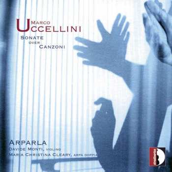CD Marco Uccellini: Sonate Over Canzoni Op.5 Für Violine & Harfe