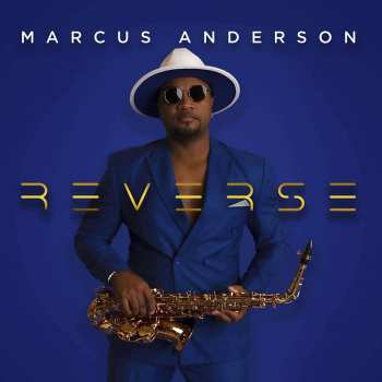CD Marcus Anderson: Reverse