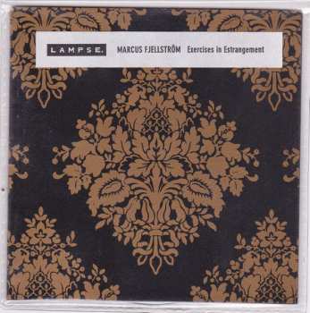 CD Marcus Fjellström: Exercises In Estrangement