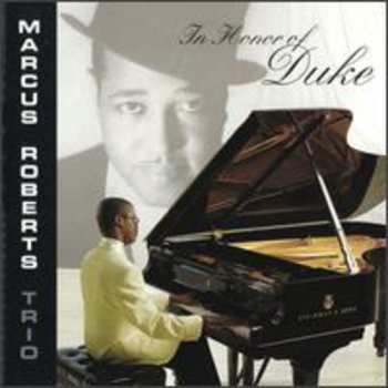 CD Marcus Roberts Trio: In Honor Of Duke