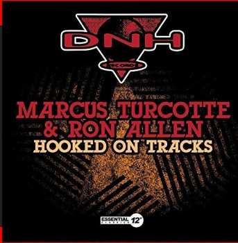 CD Marcus Turcotte: Hooked On Tracks