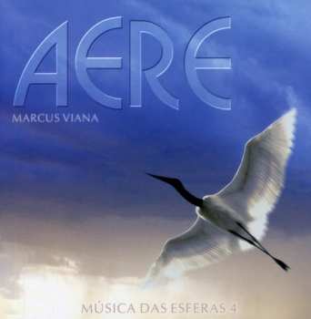 Album Marcus Viana: Aere