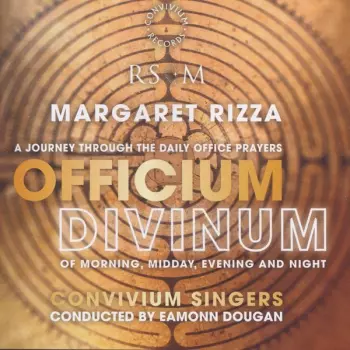 Officium Divinum (A Journey Through The Daily Office Prayers)