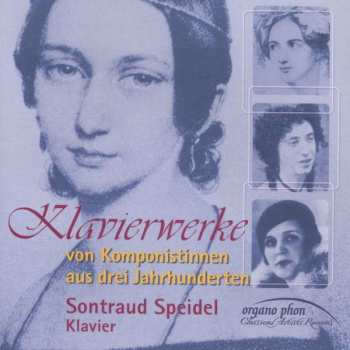 CD Margarethe Danzi: Sontraud Speidel - Klavierwerke Von Komponistinnen Aus Drei Jahrhunderten