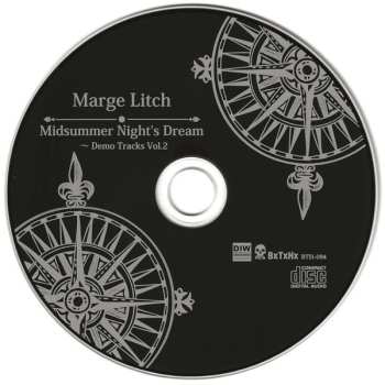 CD Marge Litch: Midsummer Night's Dream ~ Demo Tracks Vol. 2 = 真夏の夜の夢 ~ デモ・トラックス・Vol.2