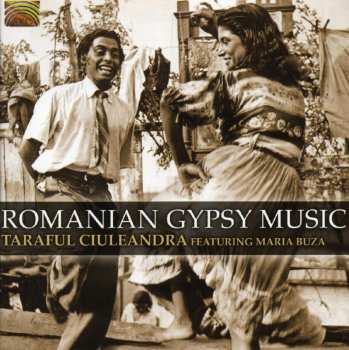 Album Taraful Ciuleandra: The Gypsies Of Wallachia