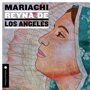Album Mariachi Reyna De Los Angeles: Mariachi Reyna de Los Angeles