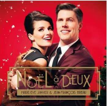 Album Marie-Ève Janvier: Noël à Deux