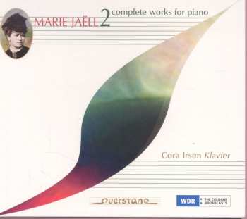 CD Marie Jaell: Sämtliche Klavierwerke Vol.2