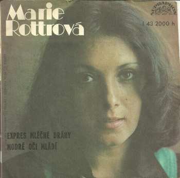 Album Marie Rottrová: Expres Mléčné Dráhy / Modré Oči Mládí