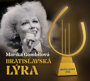 Album Marika Gombitová: Bratislavská Lýra