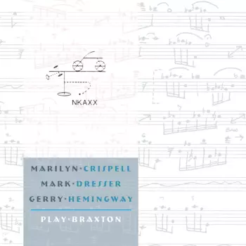 Marilyn Crispell: Play Braxton