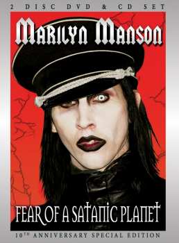 CD/DVD Marilyn Manson: Fear Of A Satanic Planet (10th Anniversary Special Edition)