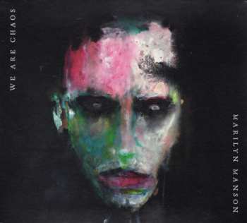 CD Marilyn Manson: We Are Chaos