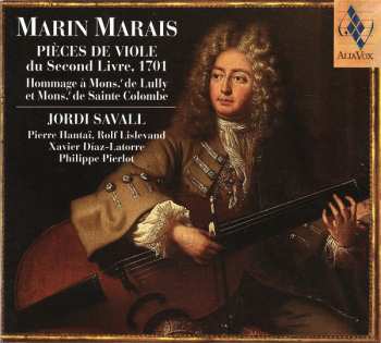 CD Pierre Hantaï: Pièces De Viole Du Second Livre, 1701 (Hommage À Mons.ʳ De Lully Et Mons.ʳ De Sainte Colombe)