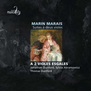 CD Marin Marais: Suites à Deux Violes