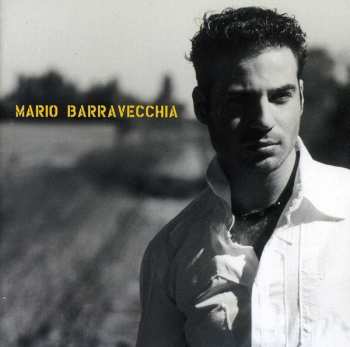 Album Mario Barravecchia: Mario Barravecchia