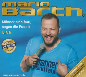 Männer Sind Faul, Sagen Die Frauen