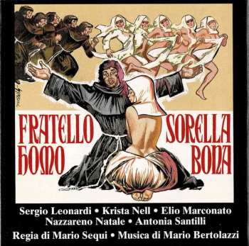 CD Mario Bertolazzi: Fratello Homo Sorella Bona / Beffe Licenze Et Amori Del Decamerone Segreto (Original Soundtrack Music From The Films)